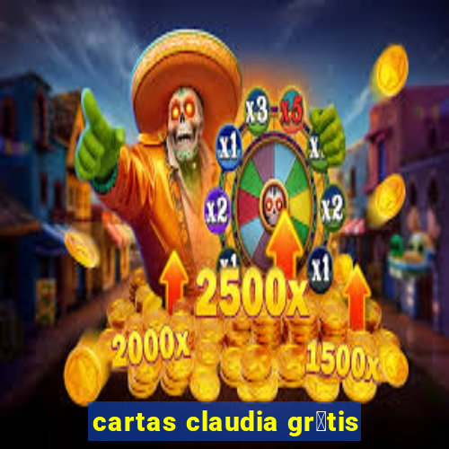 cartas claudia gr谩tis