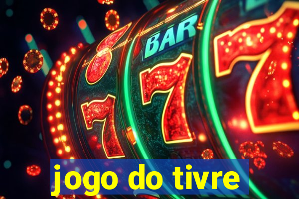 jogo do tivre