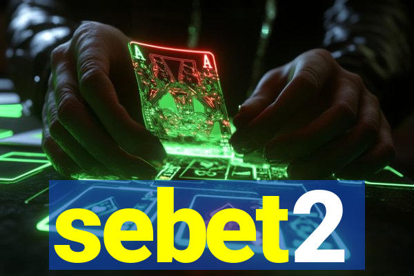 sebet2