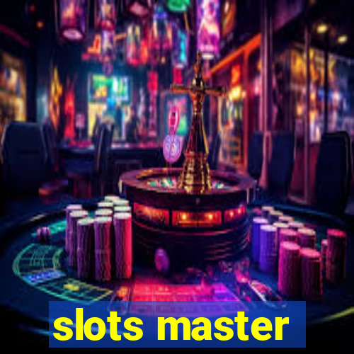 slots master