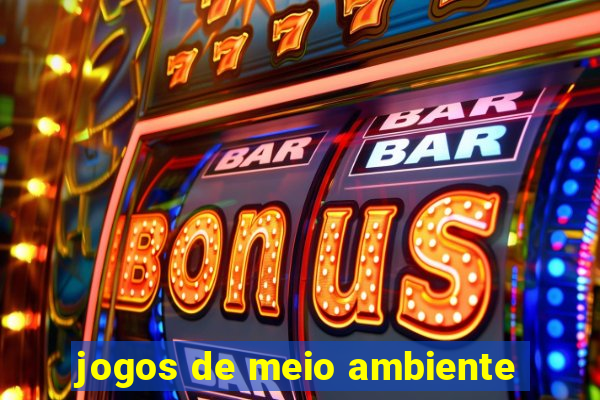 jogos de meio ambiente