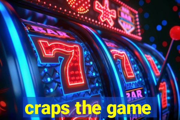 craps the game