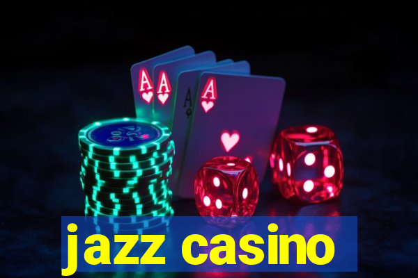 jazz casino