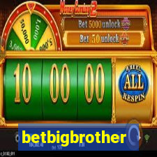 betbigbrother