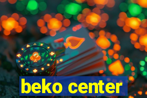 beko center