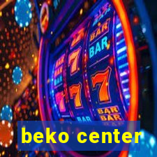 beko center