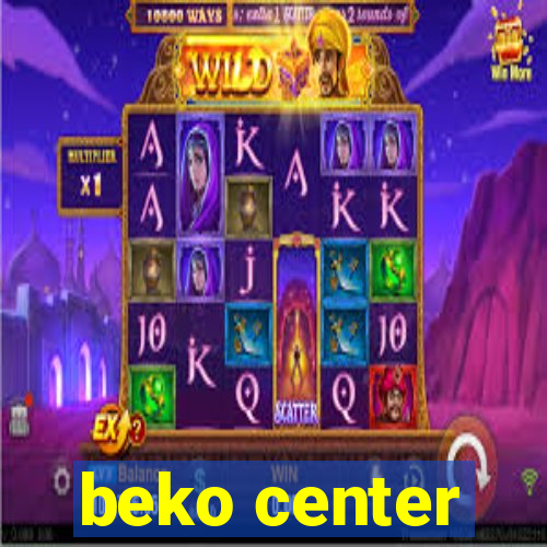 beko center