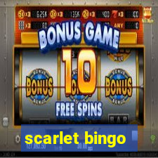 scarlet bingo