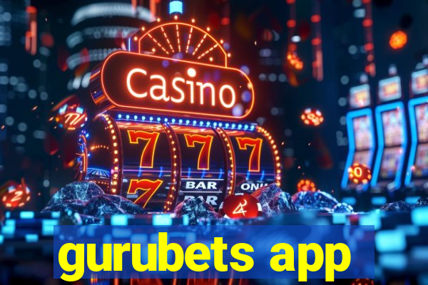 gurubets app