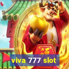 viva 777 slot