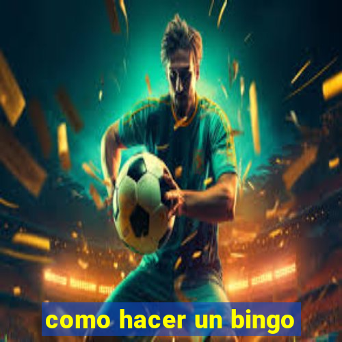 como hacer un bingo