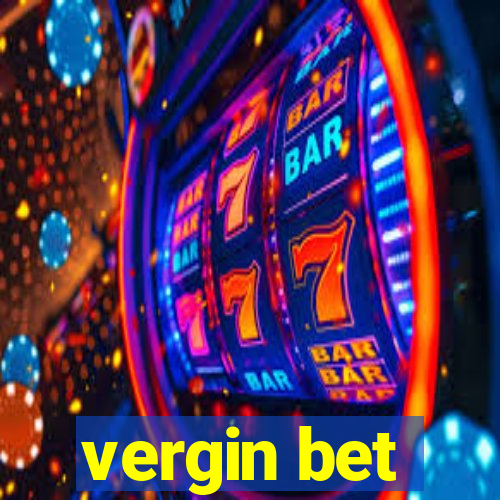 vergin bet