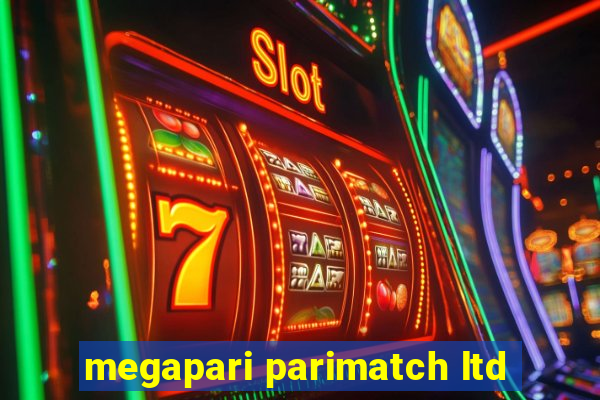 megapari parimatch ltd