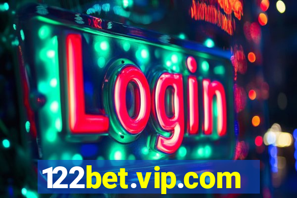 122bet.vip.com