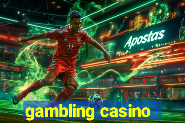 gambling casino