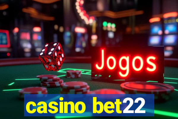 casino bet22