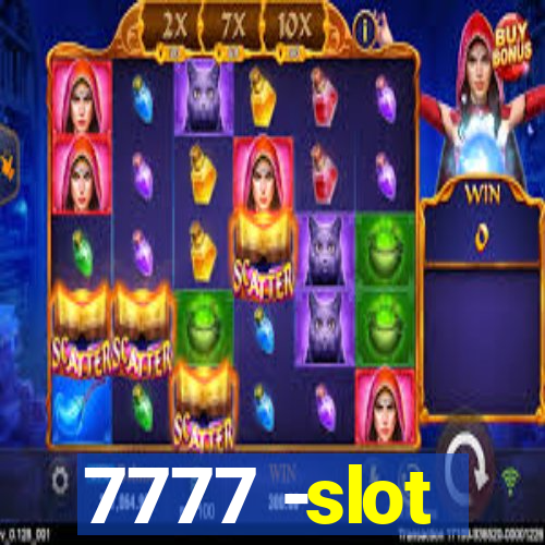 7777 -slot