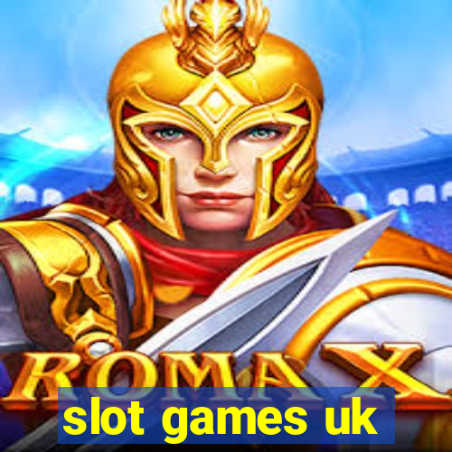 slot games uk