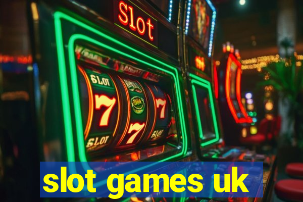 slot games uk