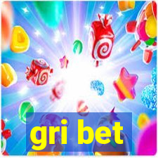 gri bet