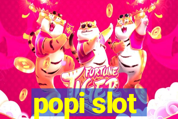 popi slot