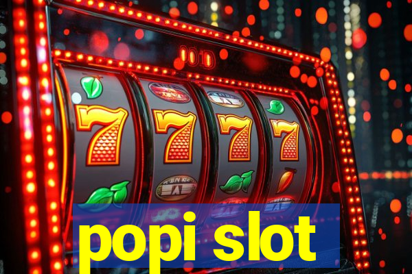 popi slot