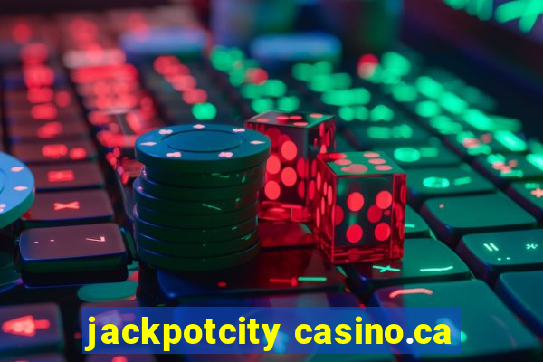 jackpotcity casino.ca