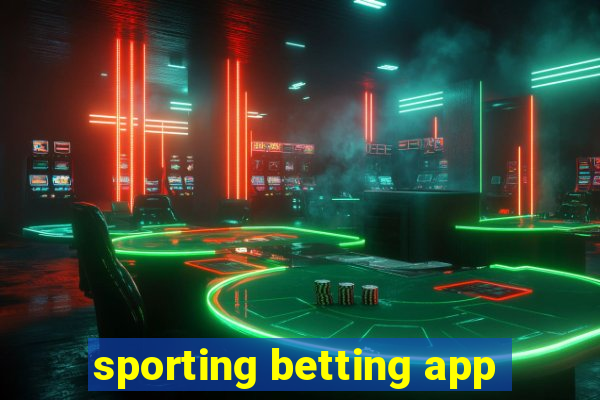 sporting betting app