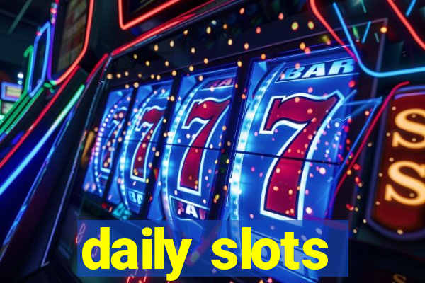 daily slots