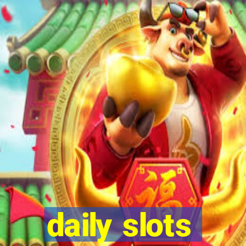 daily slots