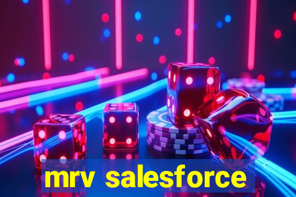 mrv salesforce