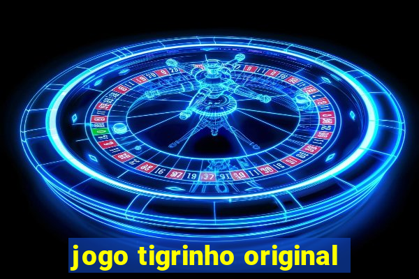 jogo tigrinho original