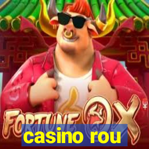 casino rou