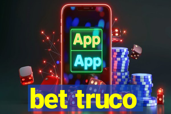 bet truco