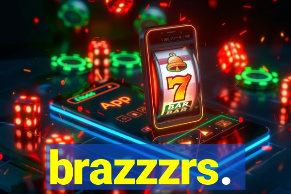 brazzzrs.