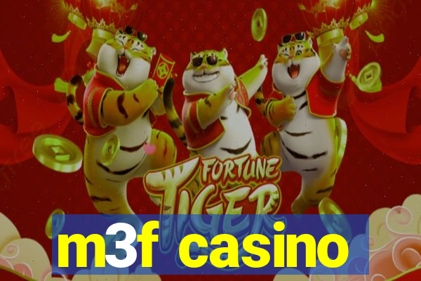 m3f casino