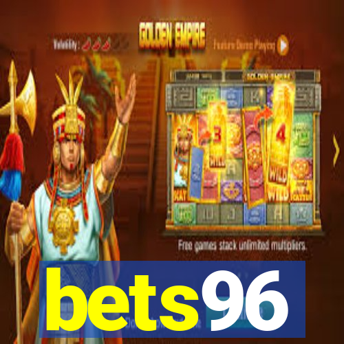 bets96