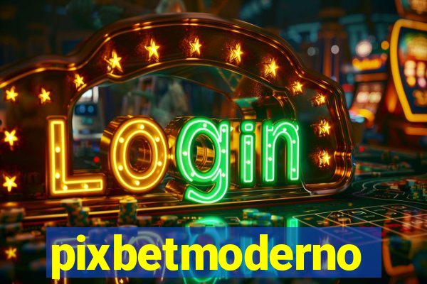 pixbetmoderno