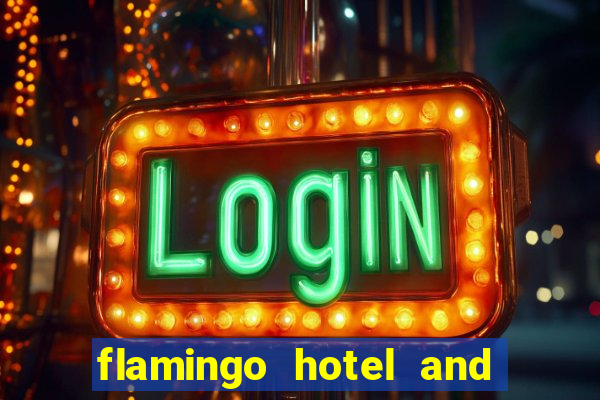 flamingo hotel and casino address