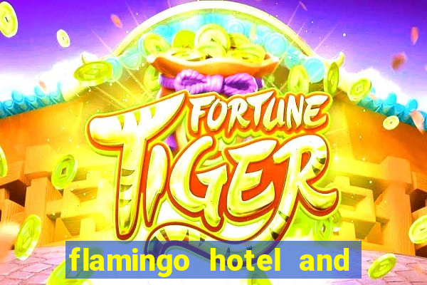 flamingo hotel and casino address