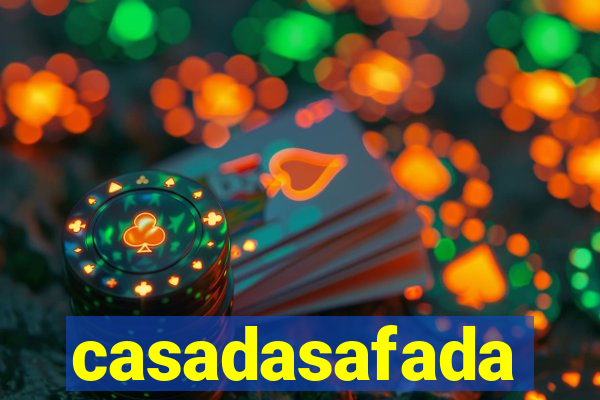 casadasafada