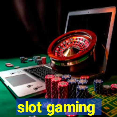 slot gaming