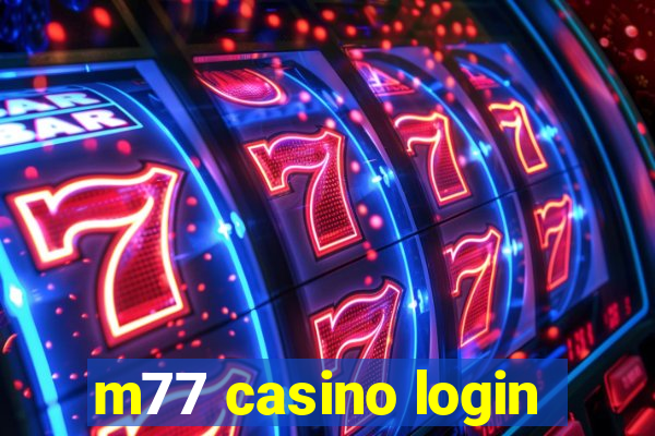 m77 casino login