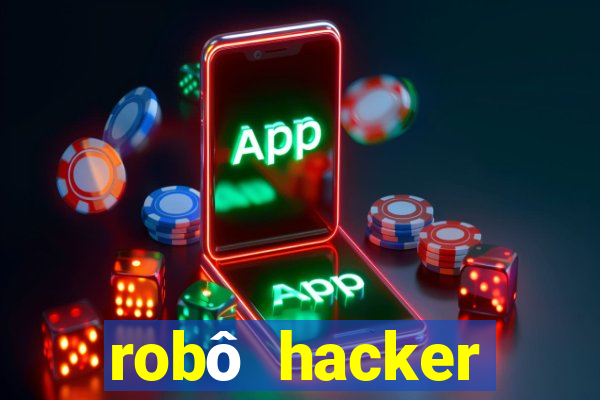 robô hacker fortune tiger