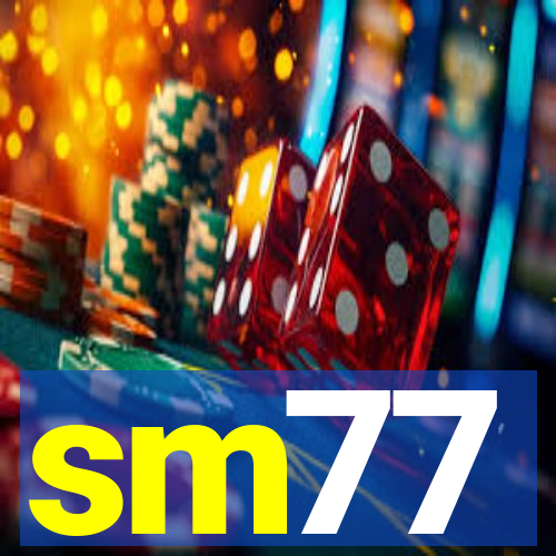 sm77