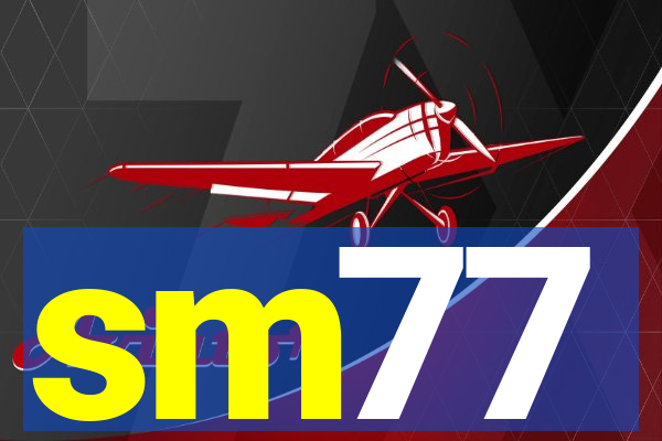 sm77