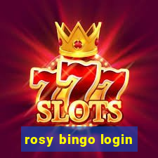 rosy bingo login