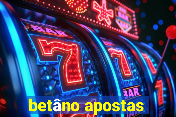 betâno apostas