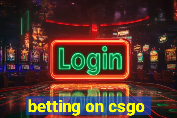 betting on csgo