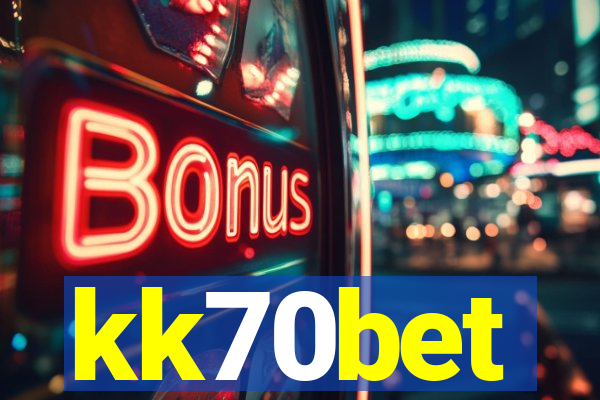 kk70bet